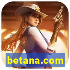 betana.com