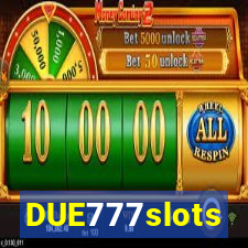 DUE777slots