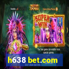 h638 bet.com