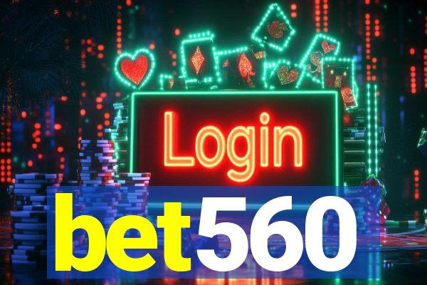 bet560