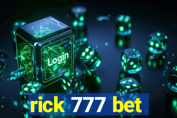 rick 777 bet