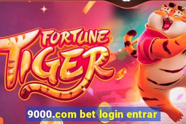 9000.com bet login entrar