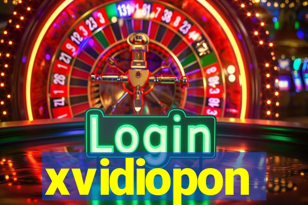 xvidiopon