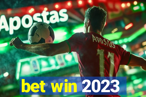 bet win 2023