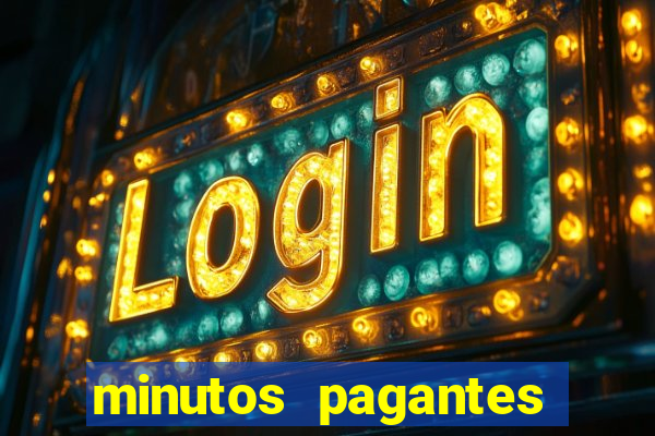 minutos pagantes fortune tiger atualizado