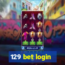 129 bet login