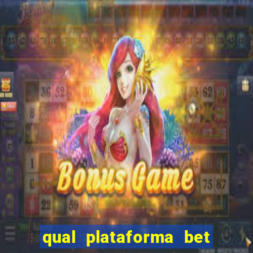 qual plataforma bet paga mais