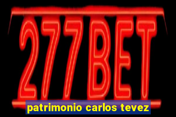 patrimonio carlos tevez