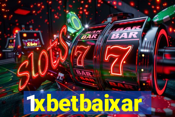 1xbetbaixar