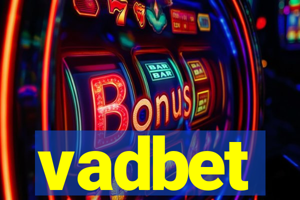 vadbet