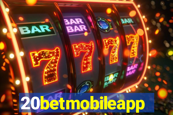 20betmobileapp