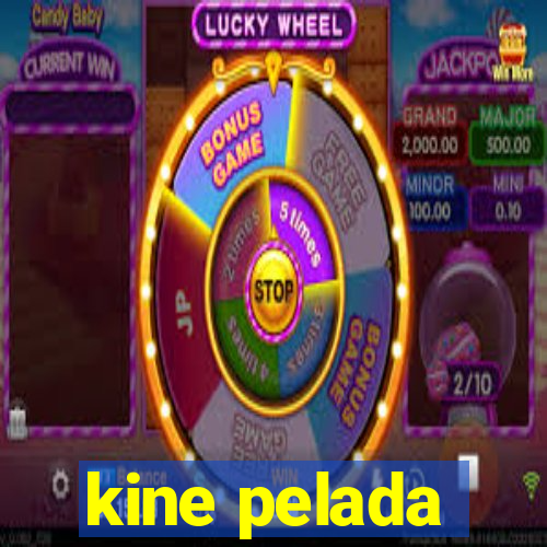 kine pelada