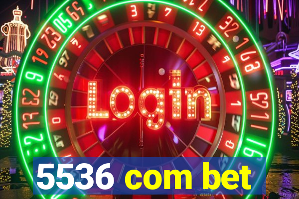 5536 com bet