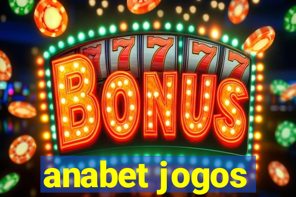 anabet jogos