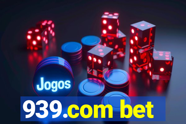 939.com bet