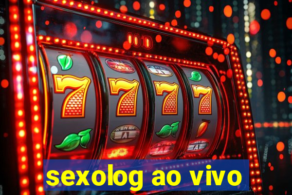 sexolog ao vivo