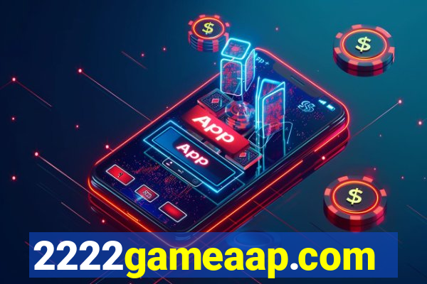 2222gameaap.com