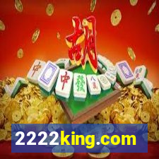 2222king.com