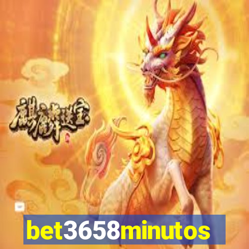 bet3658minutos