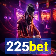 225bet