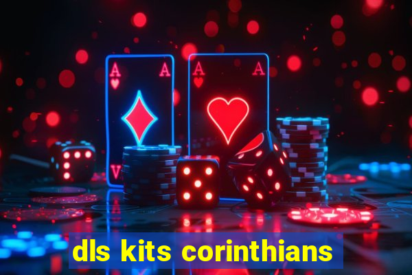 dls kits corinthians