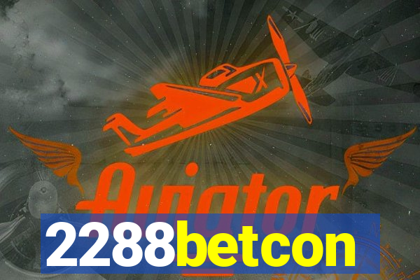 2288betcon