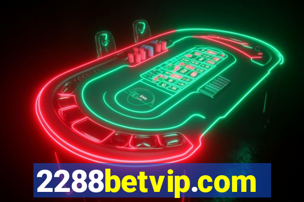 2288betvip.com