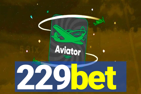 229bet