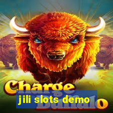 jili slots demo