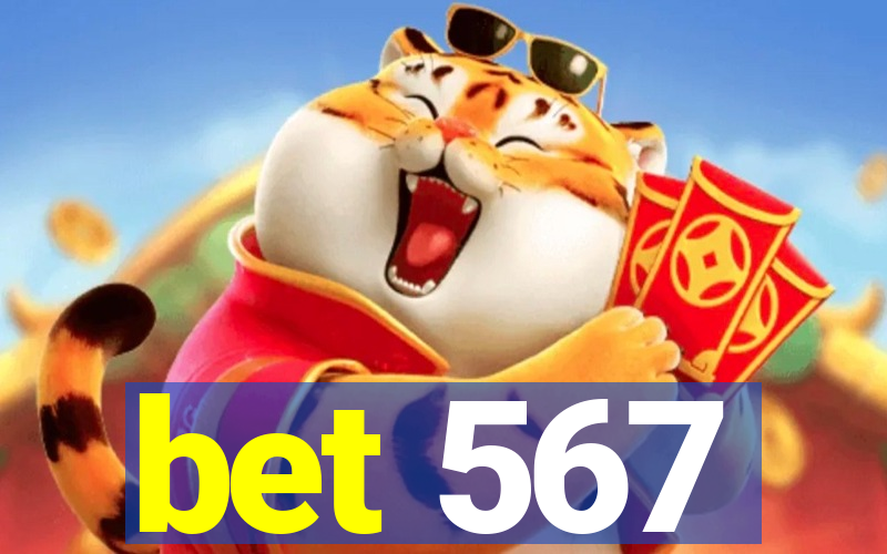 bet 567