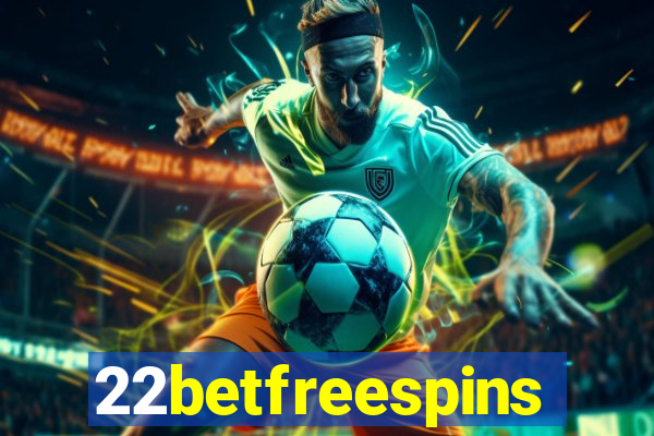 22betfreespins