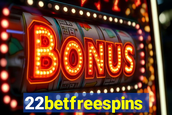 22betfreespins