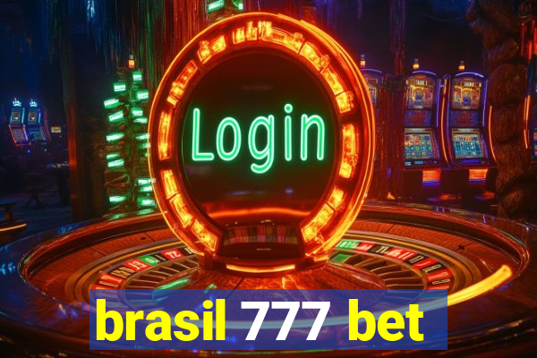 brasil 777 bet