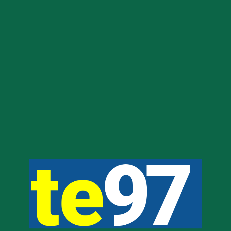 te97