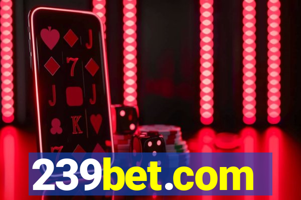 239bet.com