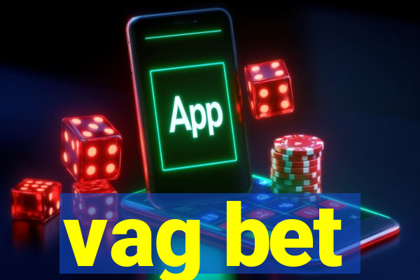 vag bet