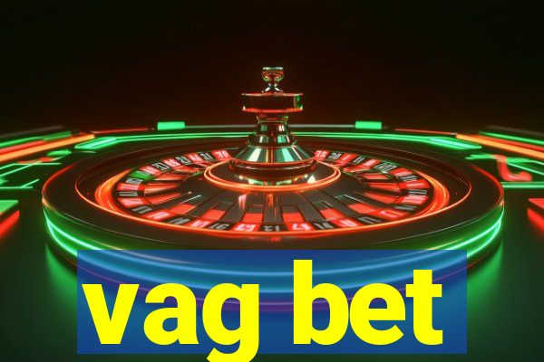 vag bet