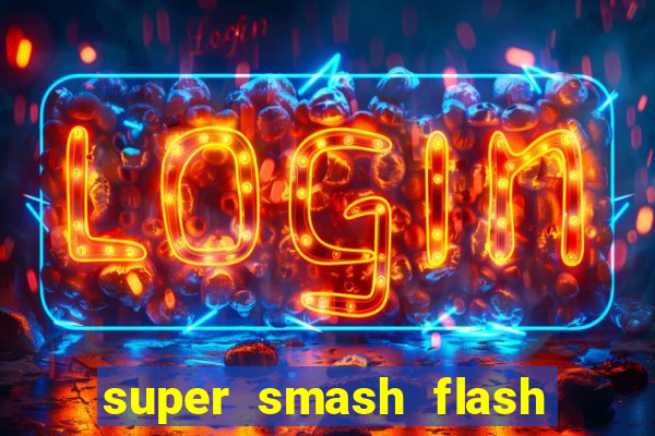 super smash flash 2 v0 8