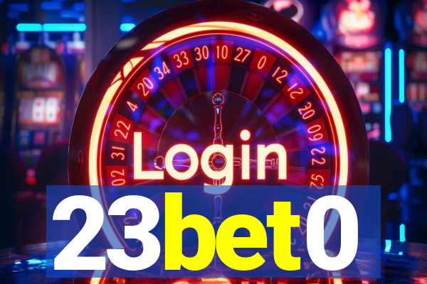 23bet0