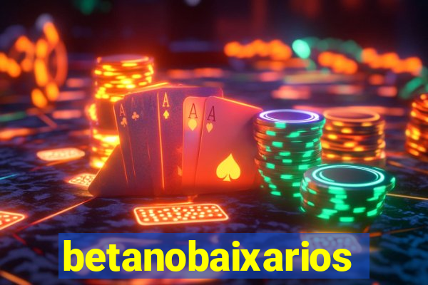 betanobaixarios