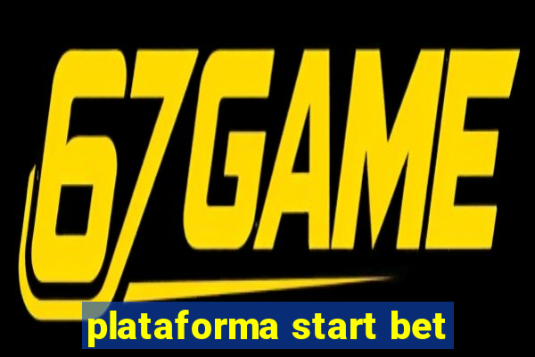 plataforma start bet