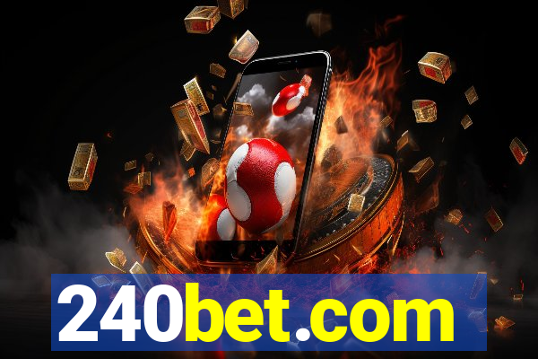 240bet.com