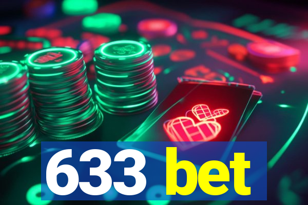 633 bet