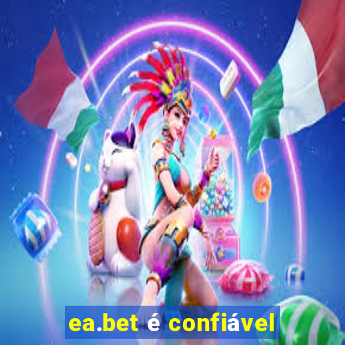 ea.bet é confiável