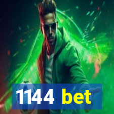 1144 bet