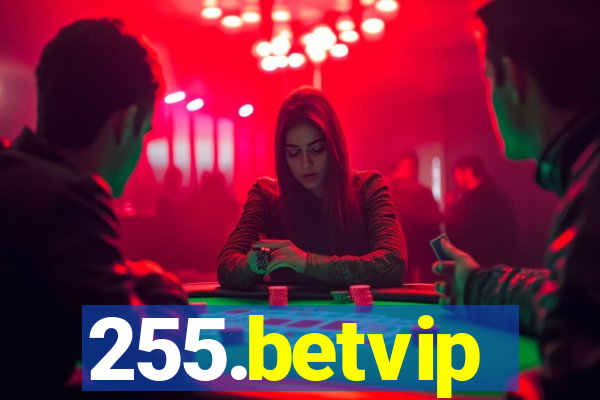 255.betvip