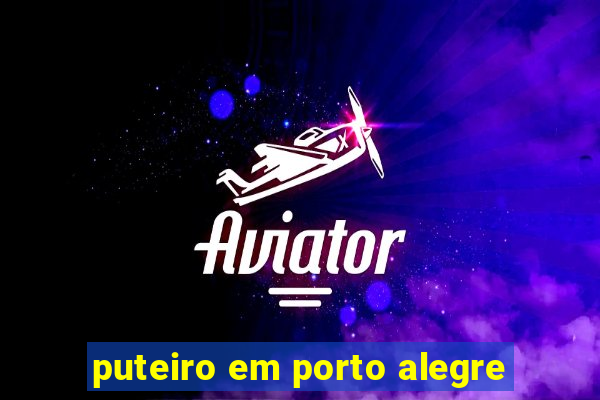 puteiro em porto alegre