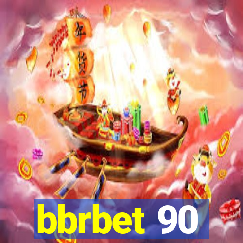 bbrbet 90