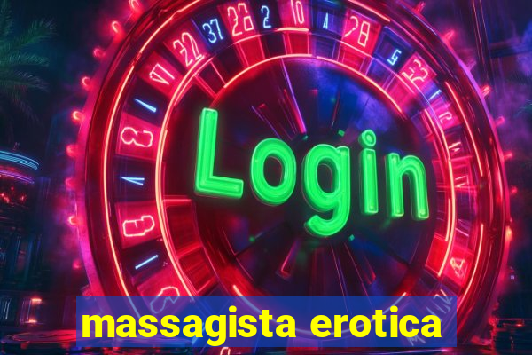 massagista erotica