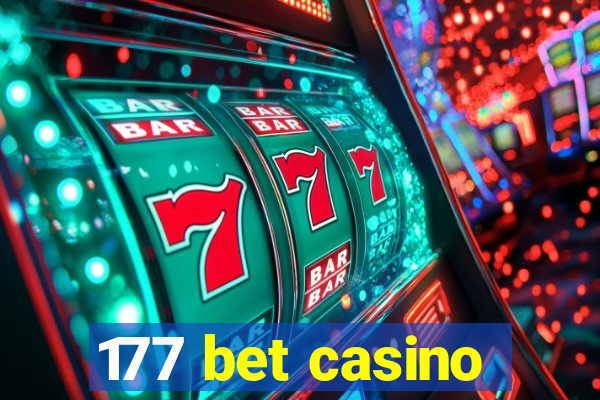 177 bet casino